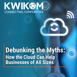 debunking myths about the cloud for businesses
